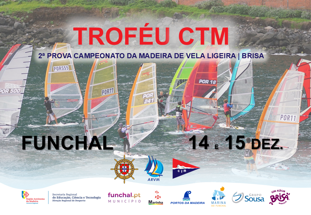 Arvm TROFÉU CTM - Associação Regional de Vela da Madeira
